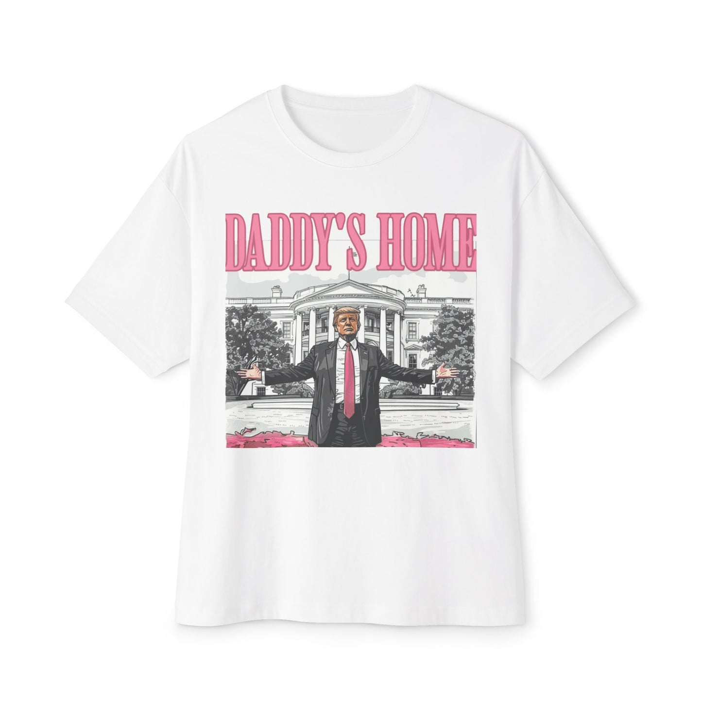 Unisex Oversized Boxy Tee - Daddy's Home Graphic Tee, Funny Casual Shirt, Cool Gift for Dads, Birthday, Father's Day, Lounge Wear