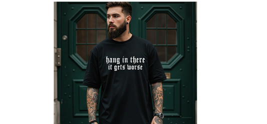 “Nobody Told Me It’d Be Like This” – 30s Survival Tee